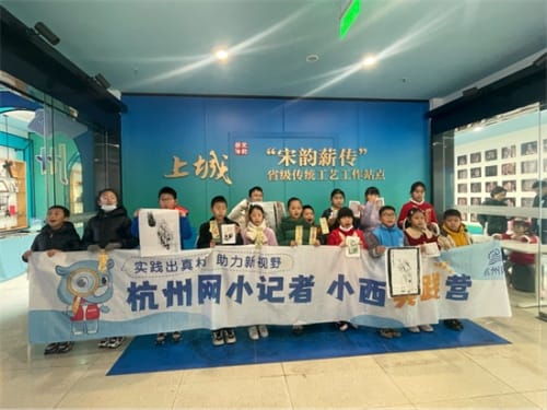非遗过大年，杭州网小记者体验非遗年画